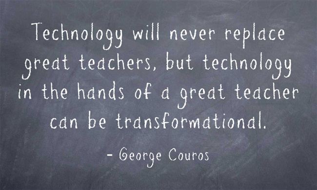 Technology will never replace great teachers, but technology in the hands of a great teacher can be transformational
