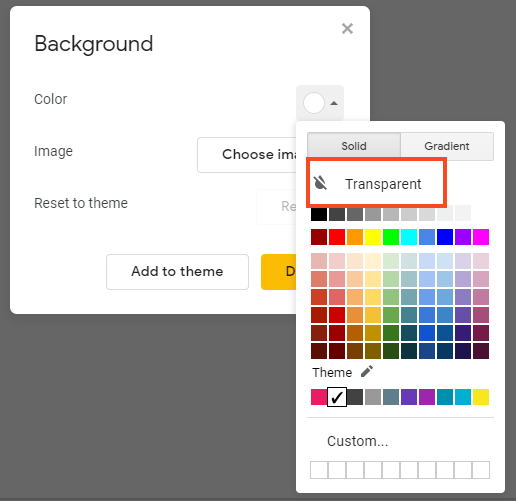 Google slides screenshot -- choose transparent